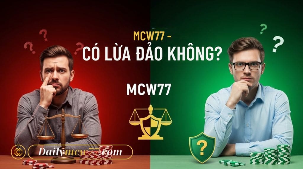 Dấu hiệu nhận biết MCW77 uy tín